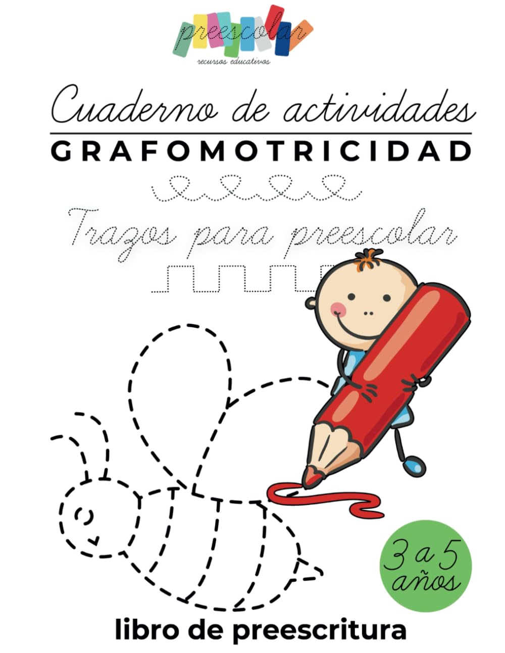Libro de preescritura para niños de 3 a 5 años, Grafomotricidad ...