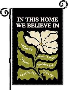 In This Home We Believe In Garden Flag, Double Sided Yard Outdoor Lawn Porch Decor Banner, Ally Equality Sign, LGBTQ & BLM Flag, Inspirational Empowerment Gifts for Family Friend Coworker