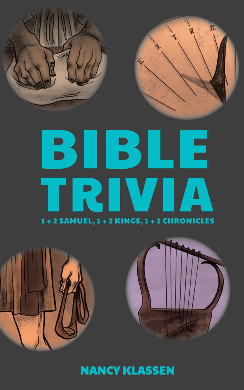 Bible Trivia: 1+2 Samuel, 1+2 Kings, 1+2 Chronicles
