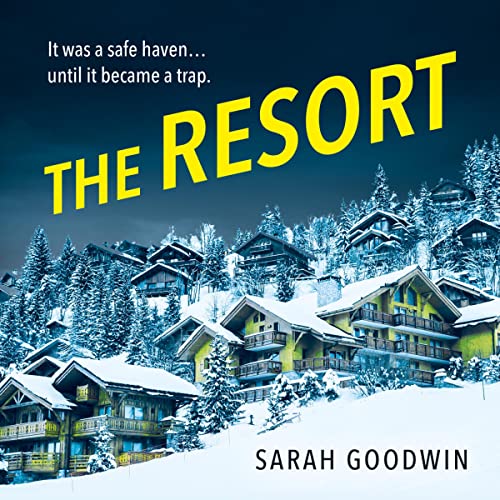  Sarah Goodwin  The Resort