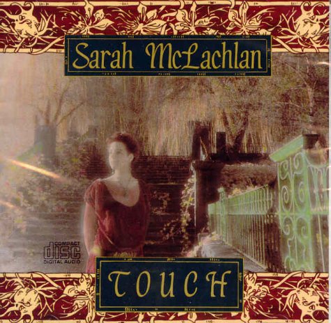 Sarah Mclachlan's Touch [Audio CD] Sarah Mclachlan