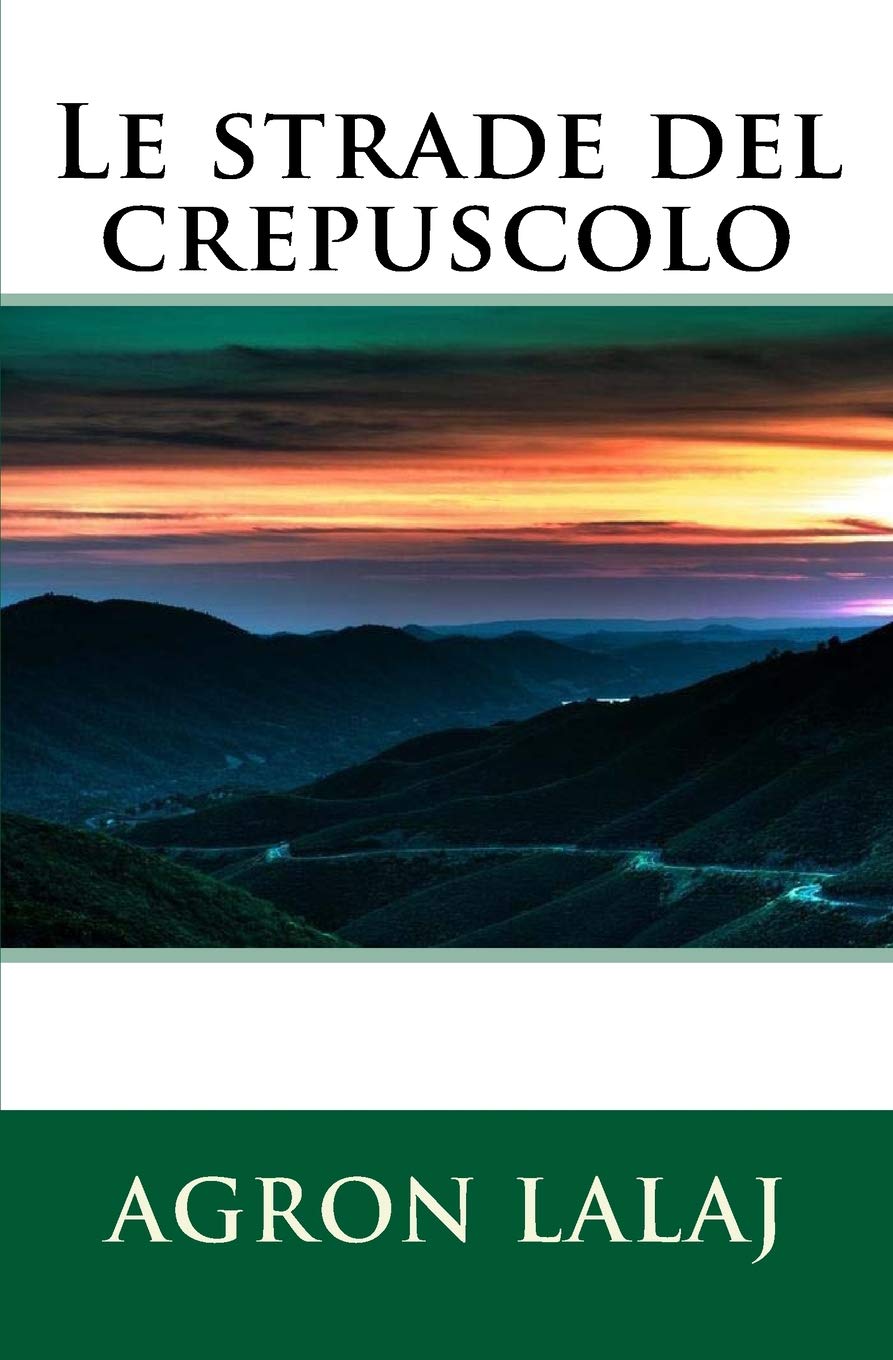 Le strade del crepuscolo