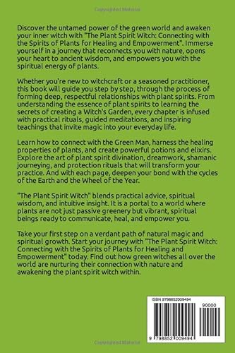 The Plant Spirit Witch: Connecting with the Spirits of Plants for Healing and Empowerment