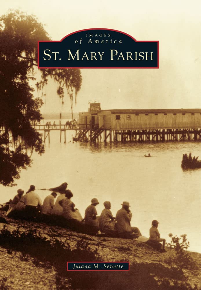 St. Mary Parish (Images of America)