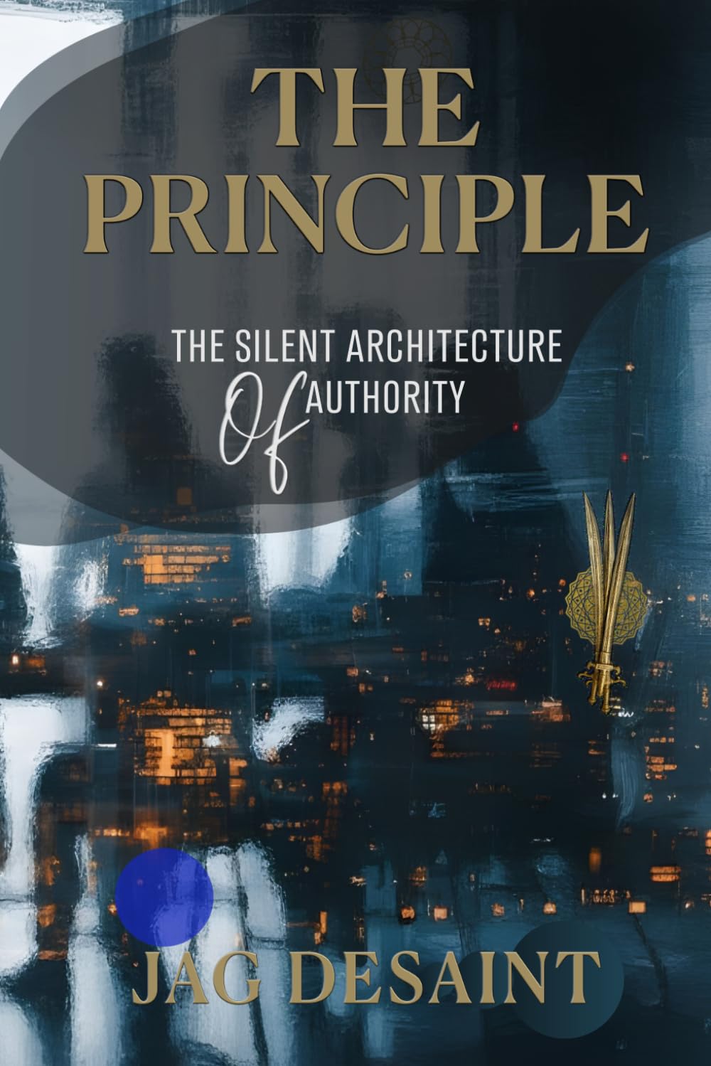 The Principle: The Silent Architecture of Authority