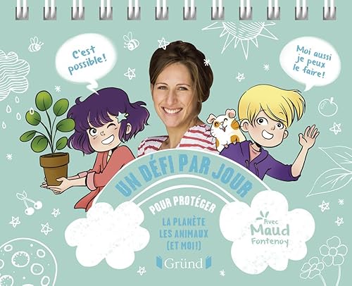 Un défi par jour pour protéger la planète, les animaux (et moi !)