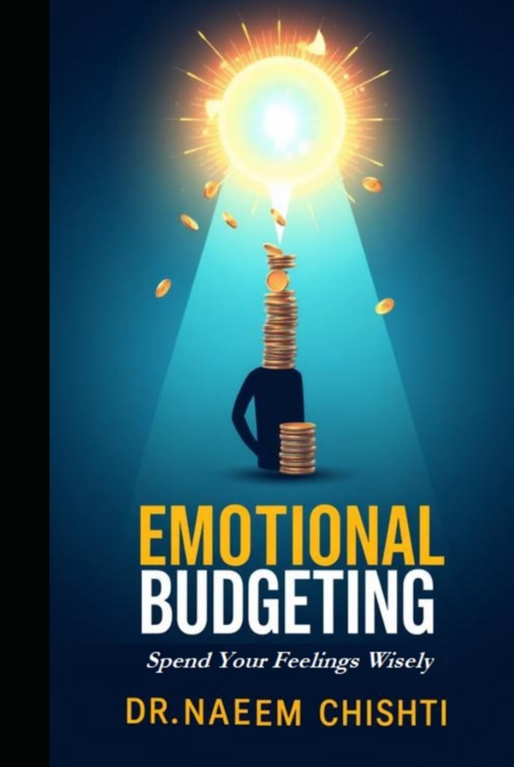 Emotional Budgeting: Spend Your Feelings Wisely