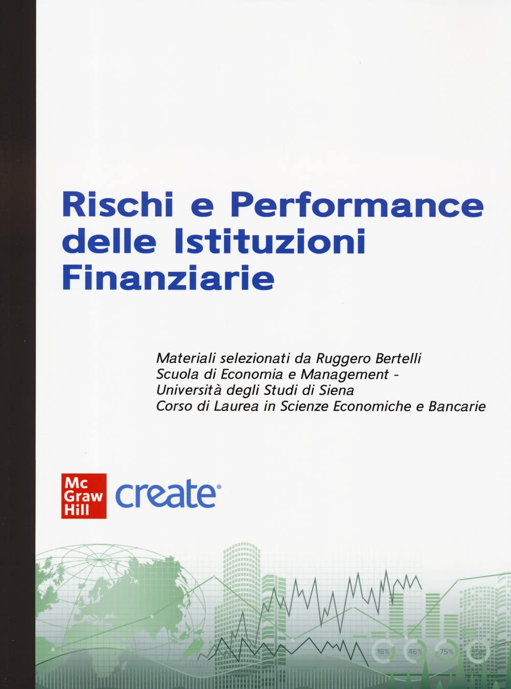 Rischi E Performance Delle Istituzioni Finanziarie. Con E-Book - 4