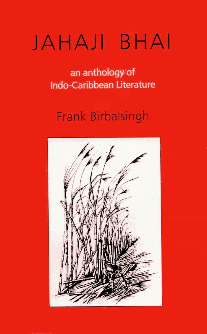 Buy Jahaji Bhai: An Anthology of Indo Caribbean Literature — BookShops.in