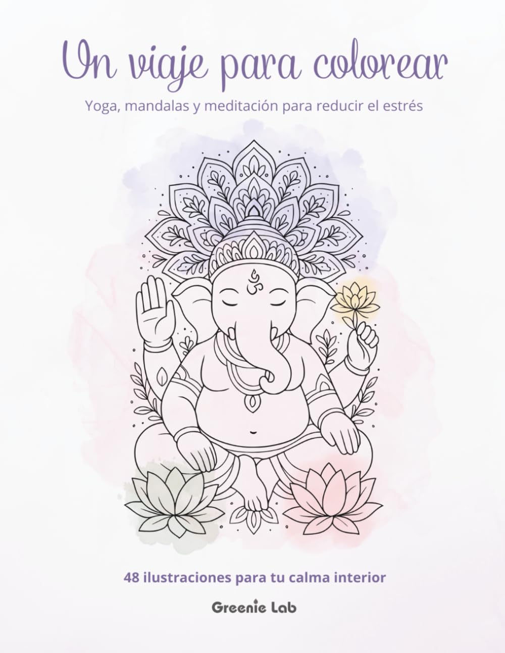 Libro para Colorear Adultos Antiestrés – Yoga, Mandalas y Frases Inspiradoras para Mindfulness y Relajación – 48 Dibujos Espirituales para Mujeres