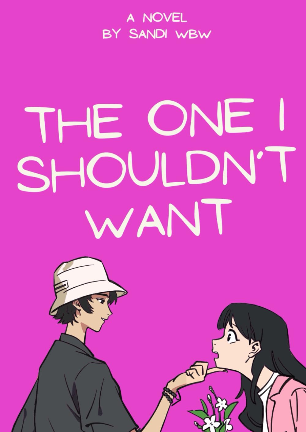The One I Shouldn’t Want: A Forbidden Heartbreak at Saint Briar University (New Adult College Romance)