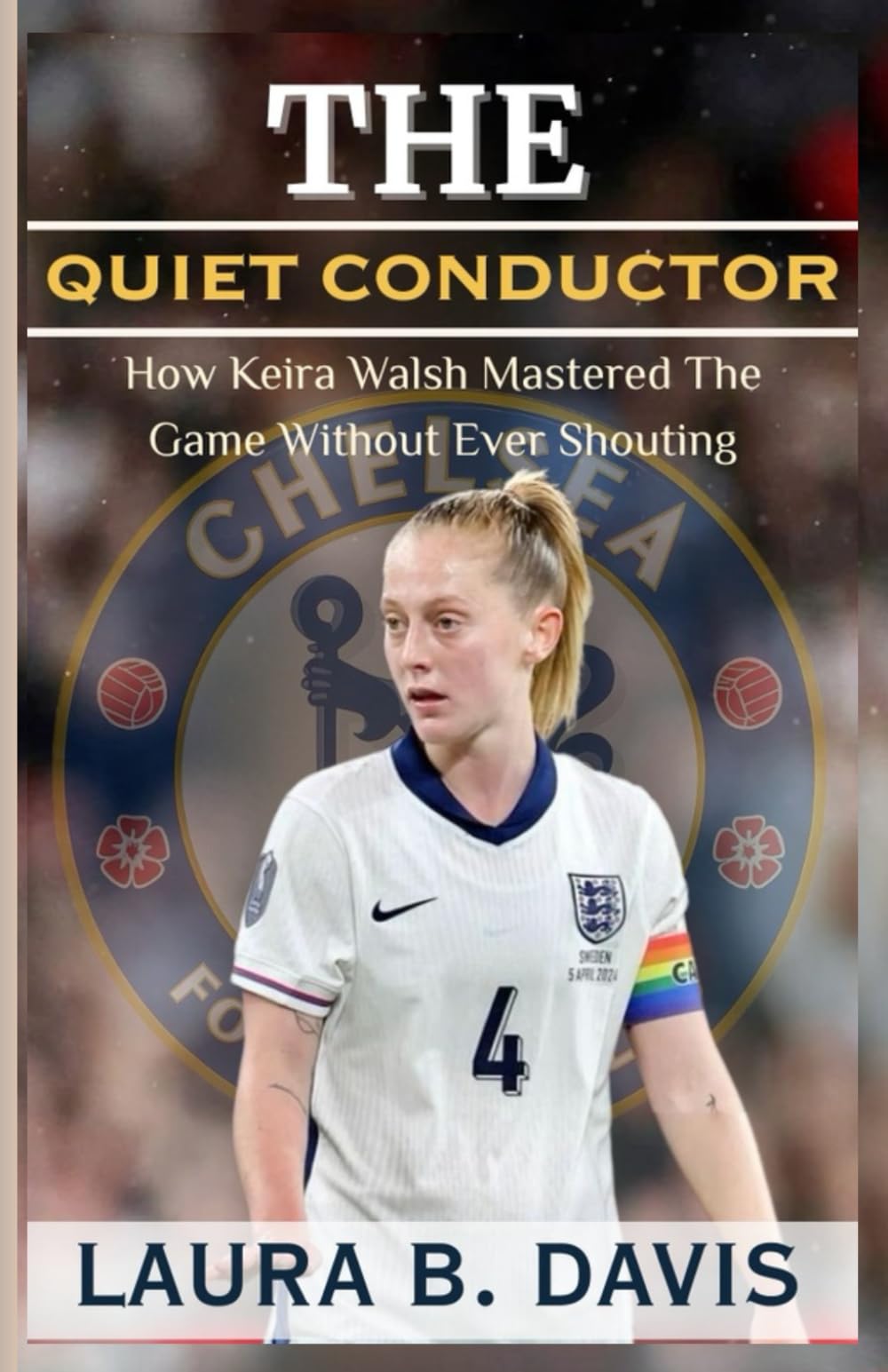 The Quiet Conductor: How Keira Walsh Mastered the Game Without Ever Shouting