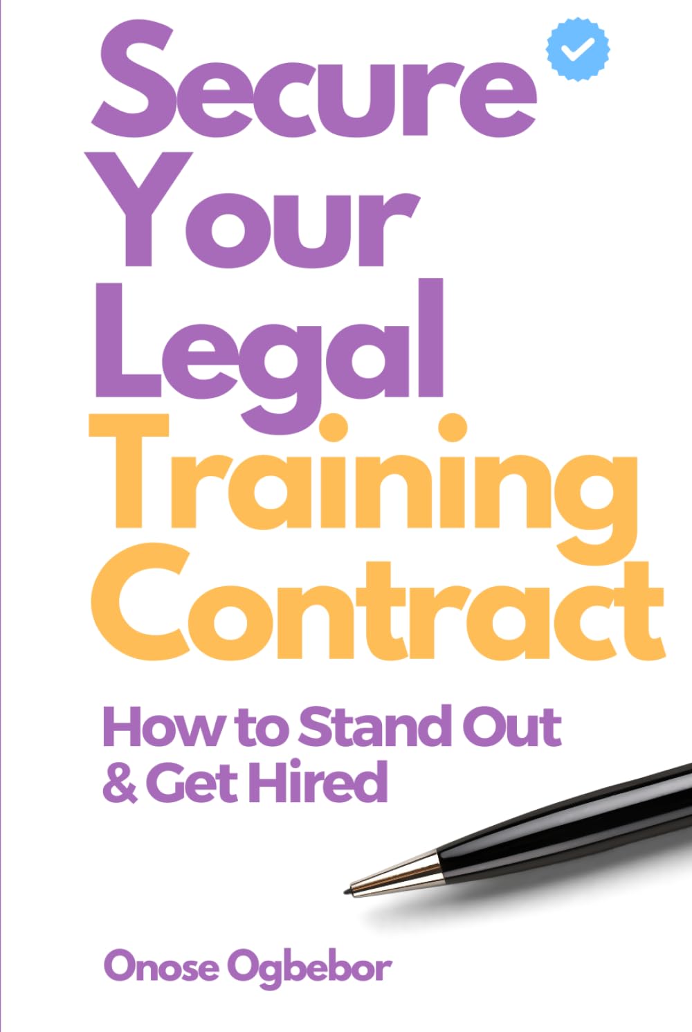 Secure Your Legal Training Contract: How to Stand Out & Get Hired