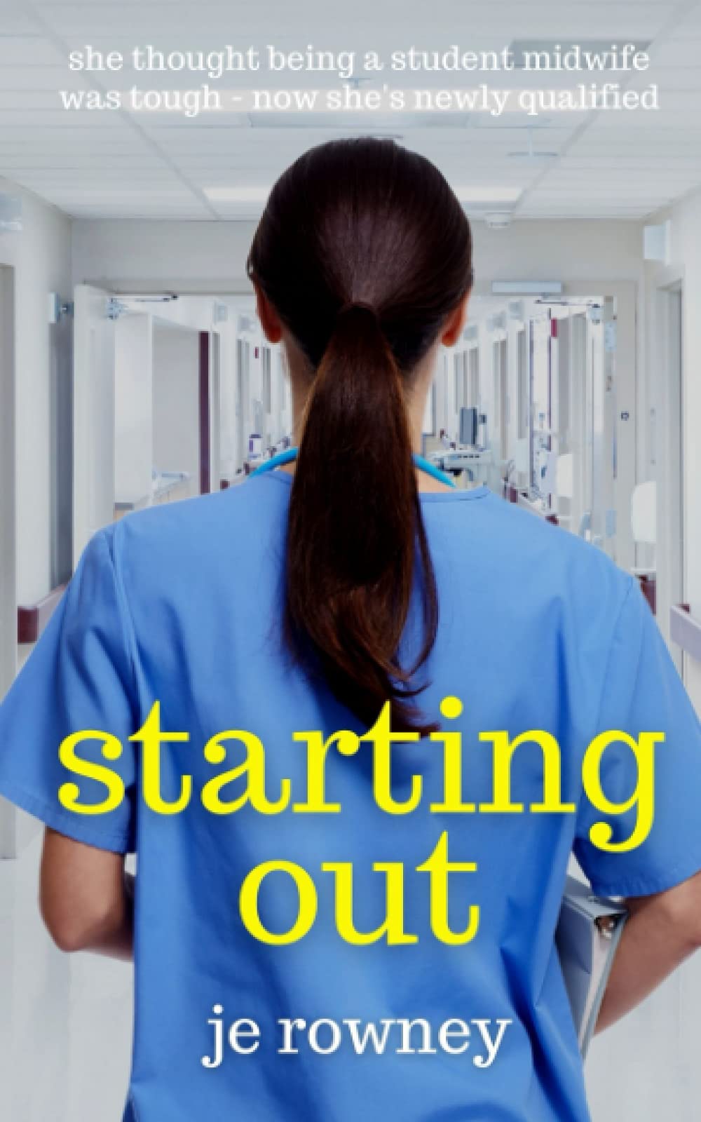 Starting Out: she thought being a student midwife was tough - now she's newly qualified