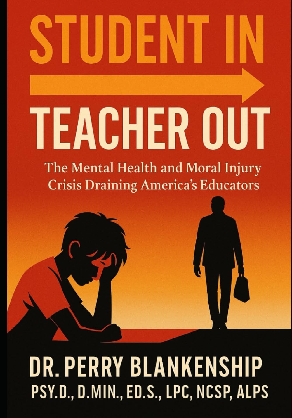 Student In/Teacher Out: The Mental Health and Moral Injury Crisis Draining America's Educators