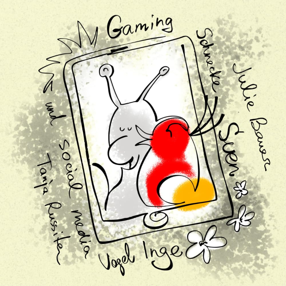 Gaming-Schnecke Sven und Social-Media-Vogel Inge: Eine moderne Fabel über die digitale Welt – Das liebevoll illustrierte Geschenkbuch für Gamer und Influencer