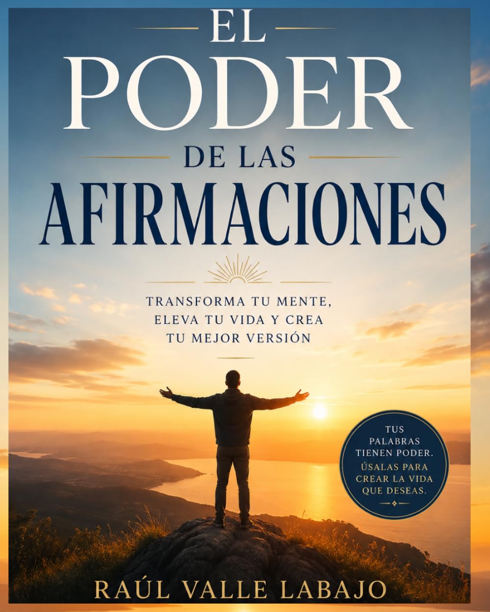 El poder de las Afirmaciones