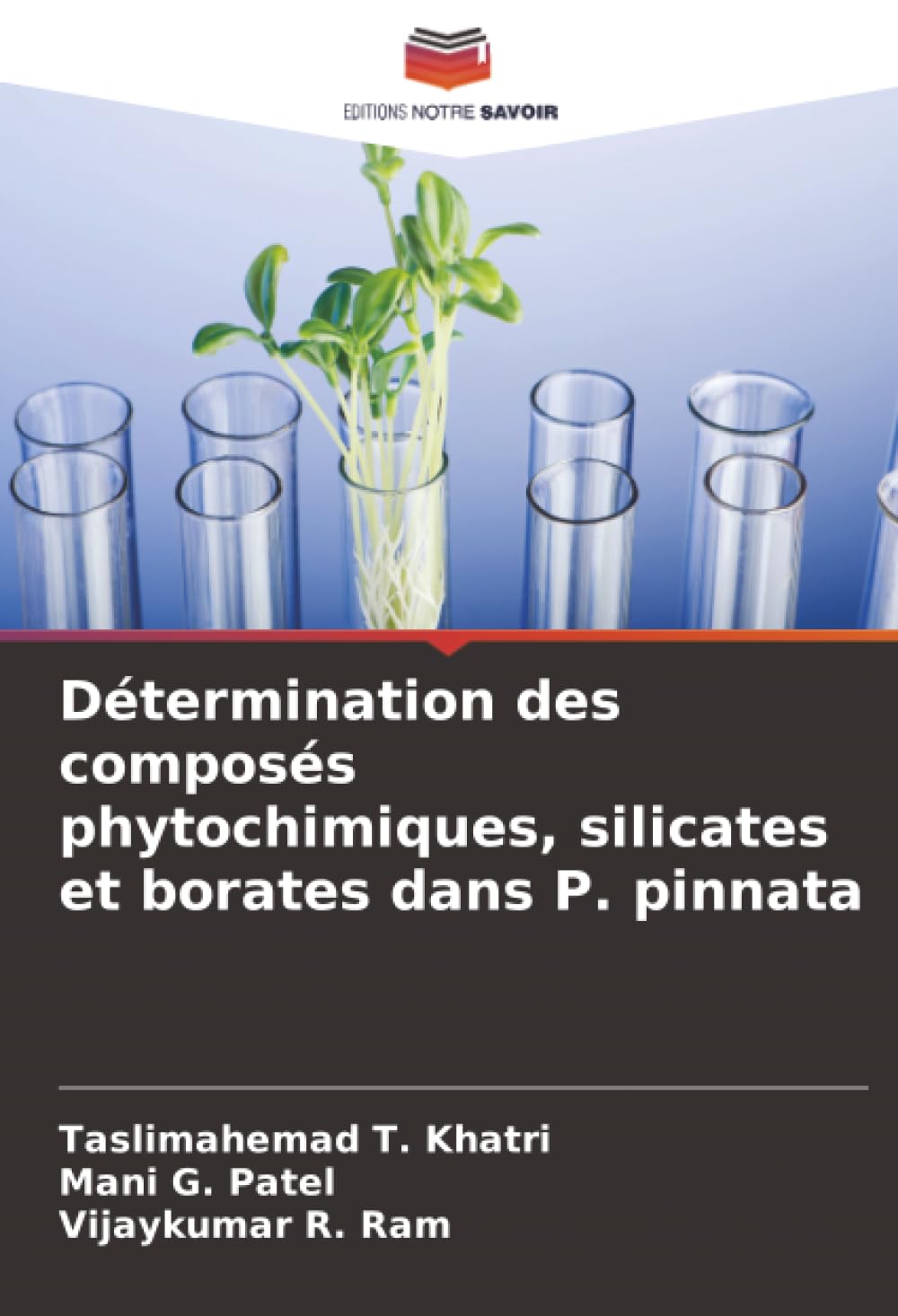 Détermination des composés phytochimiques, silicates et borates dans P. pinnata