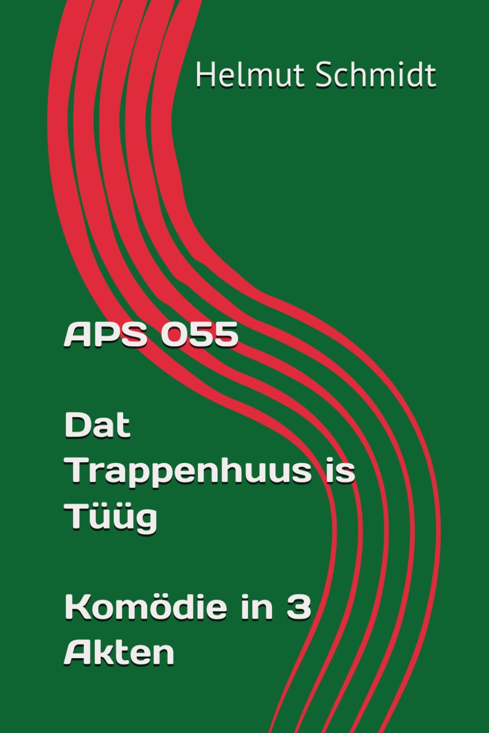 APS 055 Dat Trappenhuus is Tüüg - Komödie in 3 Akten