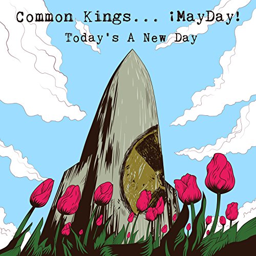 Common Kings feat. ¡Mayday!