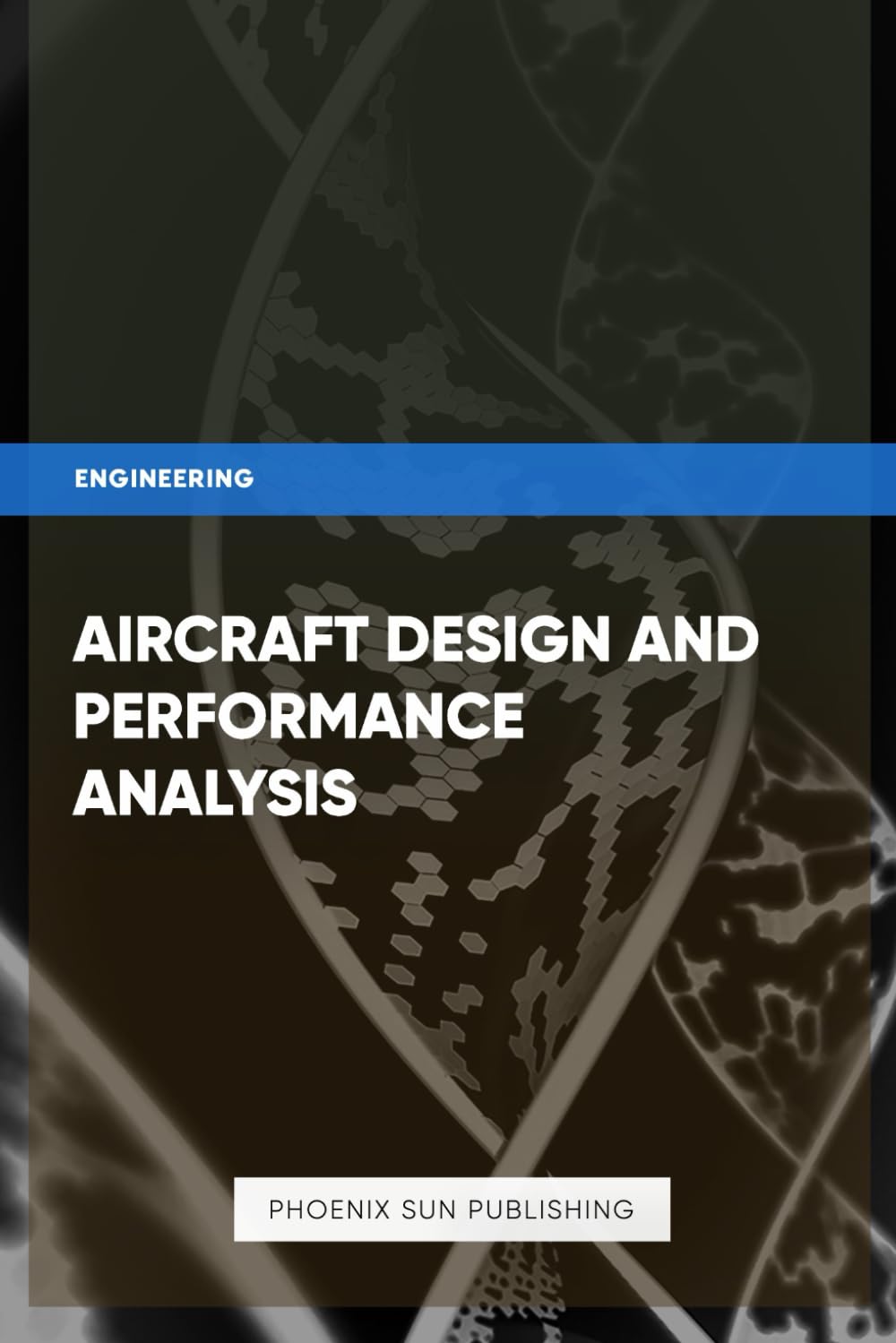 Aircraft Design and Performance Analysis: Publishing, PS