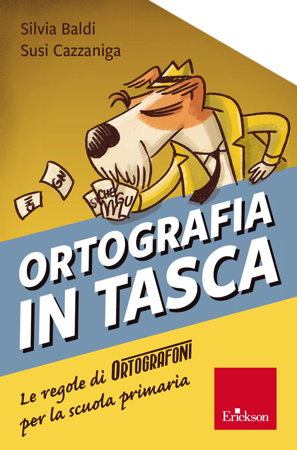 Ortografia In Tasca. Le Regole Di Ortografoni Per La Scuola Primaria - 4