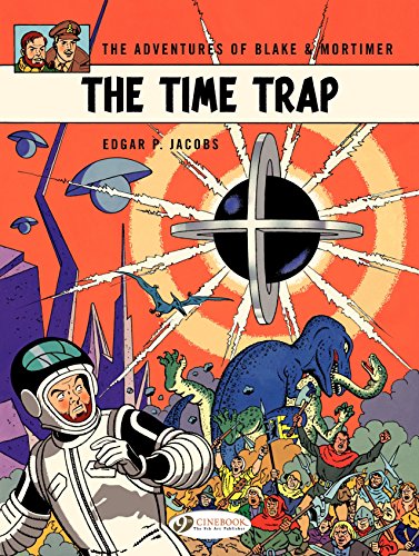 Télécharger Blake & Mortimer - Volume 19 - The time trap (English Edition) livre En ligne