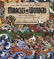 Miracles and Wonders (In the picture with Jesus) 1564760464 Book Cover