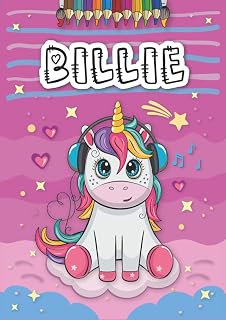 Independently published Billie: Livre de coloriage personnalisé pour Billie | Licorne | Cadeau d'anniversaire pour fille ... | 4 à 8 ans | 25 motifs de licorne avec le prénom Billie, Grand format A4 (21 x 29.7 cm)