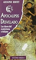 El apocalipsis desvelado 8477206732 Book Cover