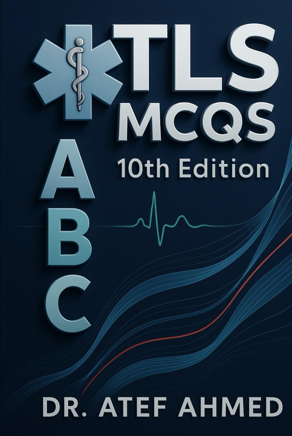 Advanced Trauma Life Support (ATLS) MCQs