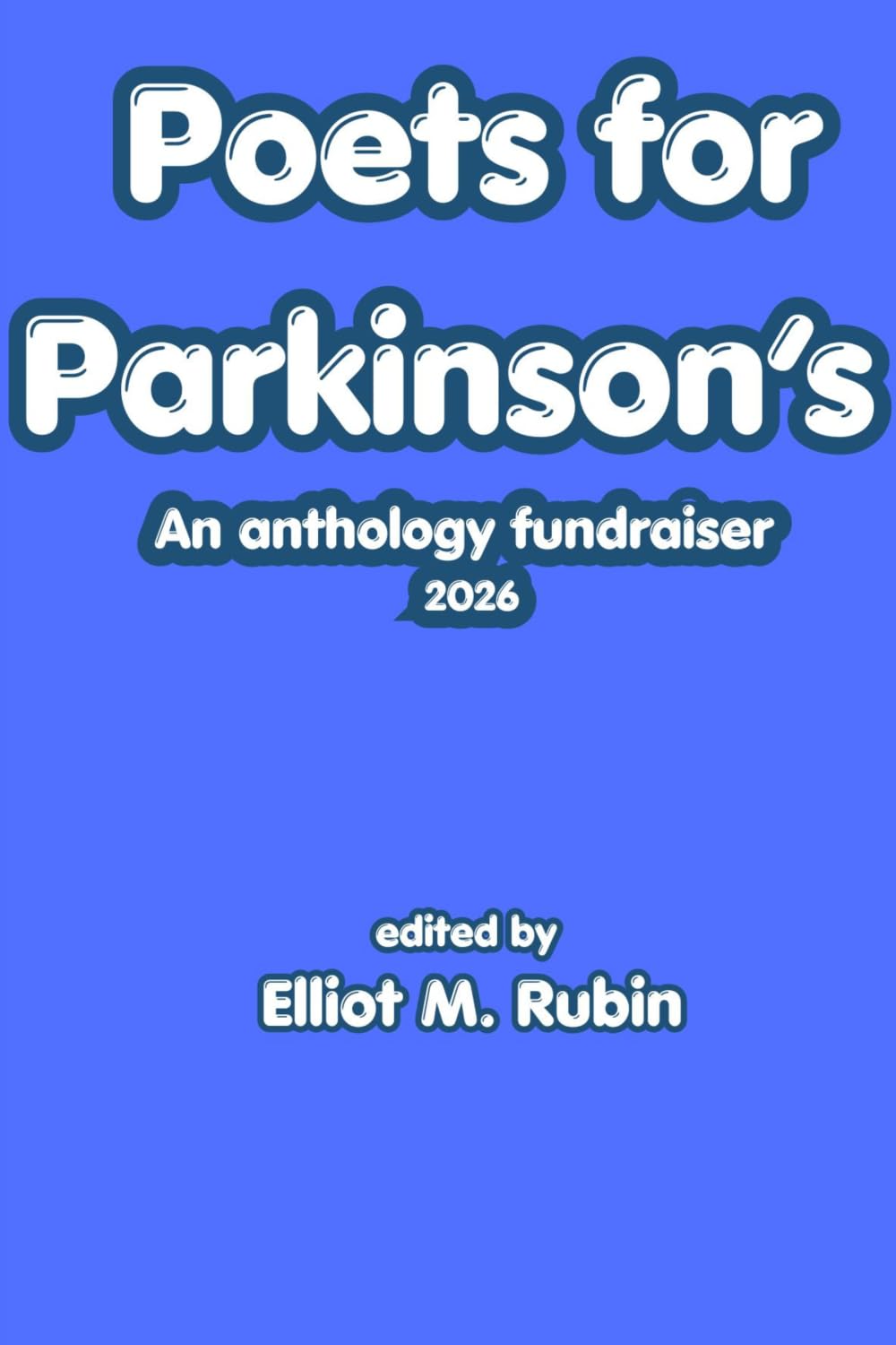 Poets for Parkinson's: an anthology fundraiser 2026