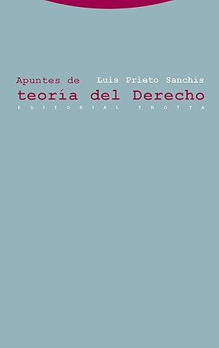 Apuntes De Teoría Del Derecho (ESTRUCTURAS Y PROCESOS - DERECHO)