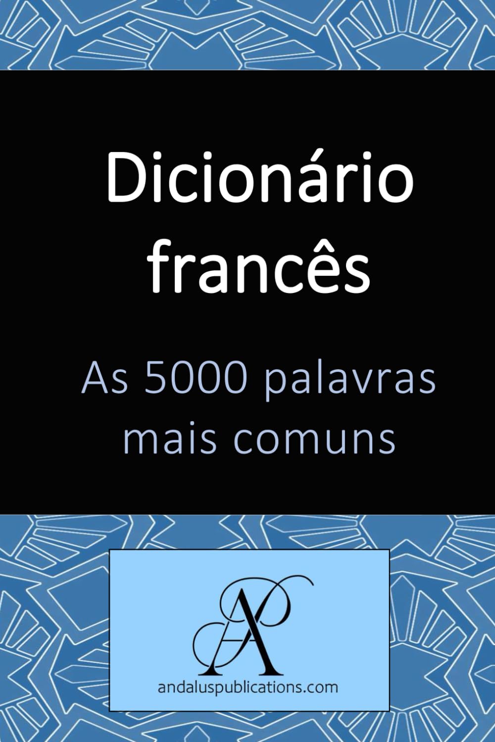 Dicionário francês As 5000 palavras mais comuns