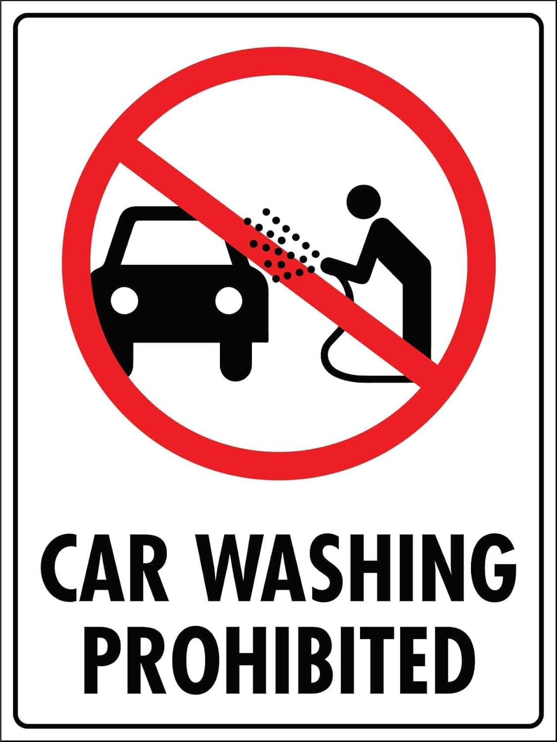 SMAZDFXX Car Washing Prohibited Metal Tin Sign Prohibition Signs Warning Caution Notice Yard Office Outdoor & Indoor Safety Wall Art Decor Accessories 8"x12"