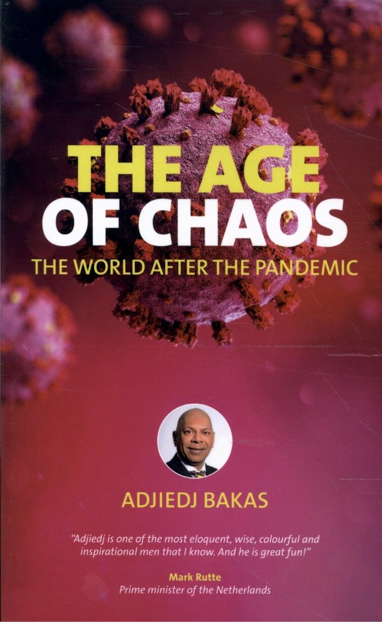 The Age of Chaos: The World after the Pandemic
