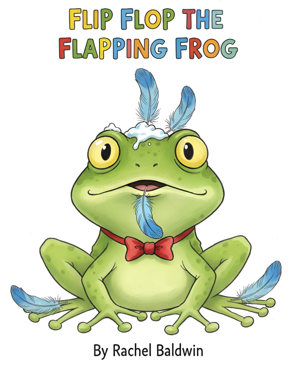 Flip Flop the Flapping Frog: A Rhyming Picture Book About Being Yourself