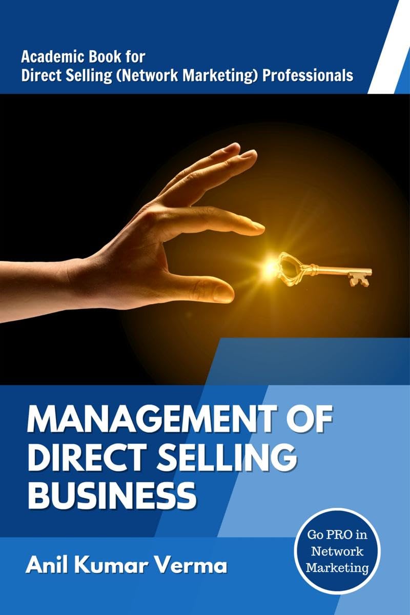 MANAGEMENT OF DIRECT SELLING BUSINESS : Academic book for Direct Selling Professionals Paperback – 3 October 2023