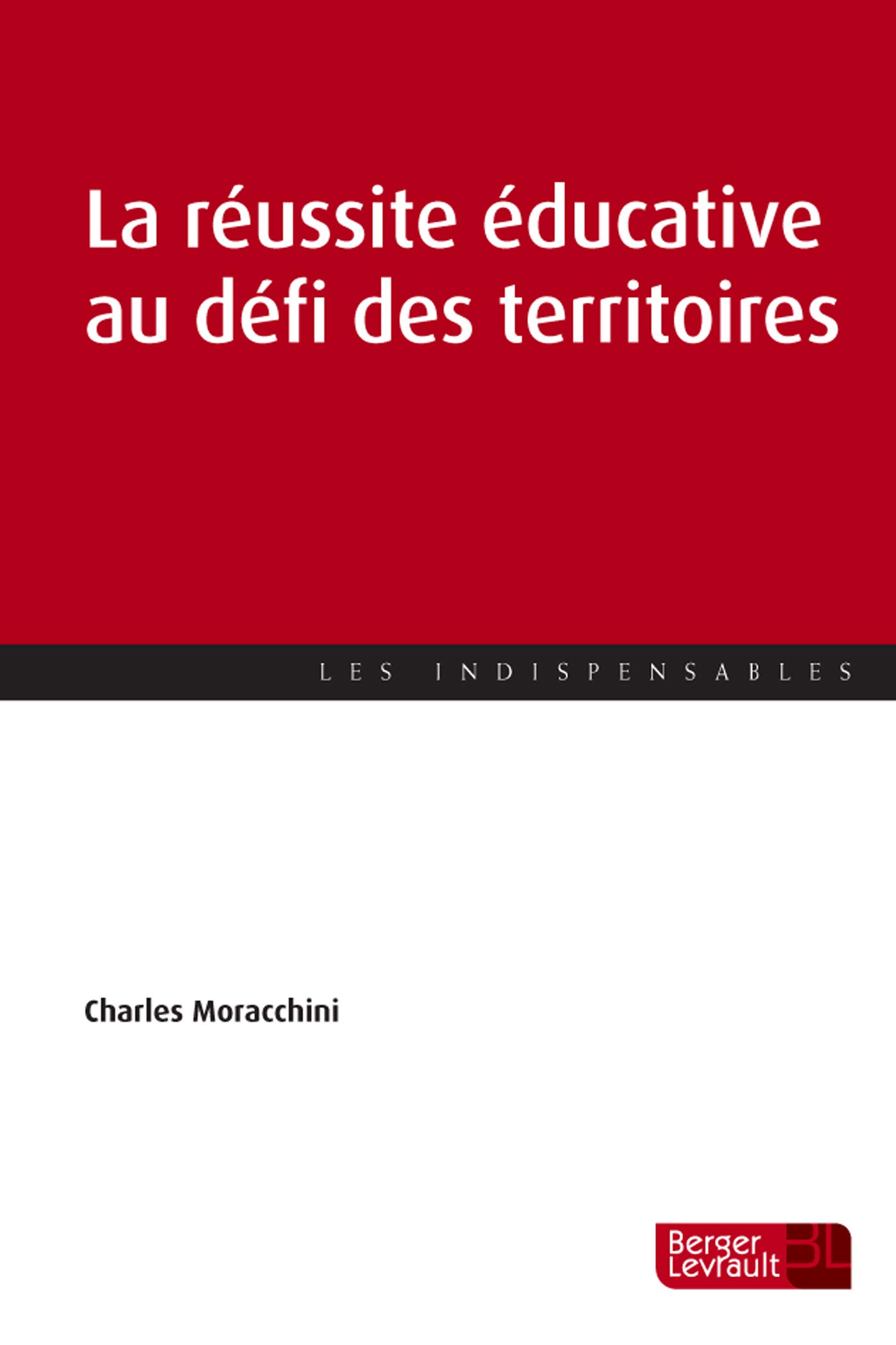 La réussite éducative au défi des territoires: Vers la vie bonne