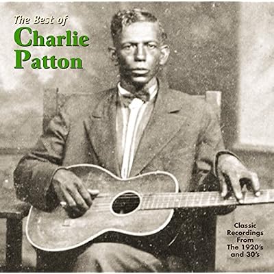 Best of Charlie Patton