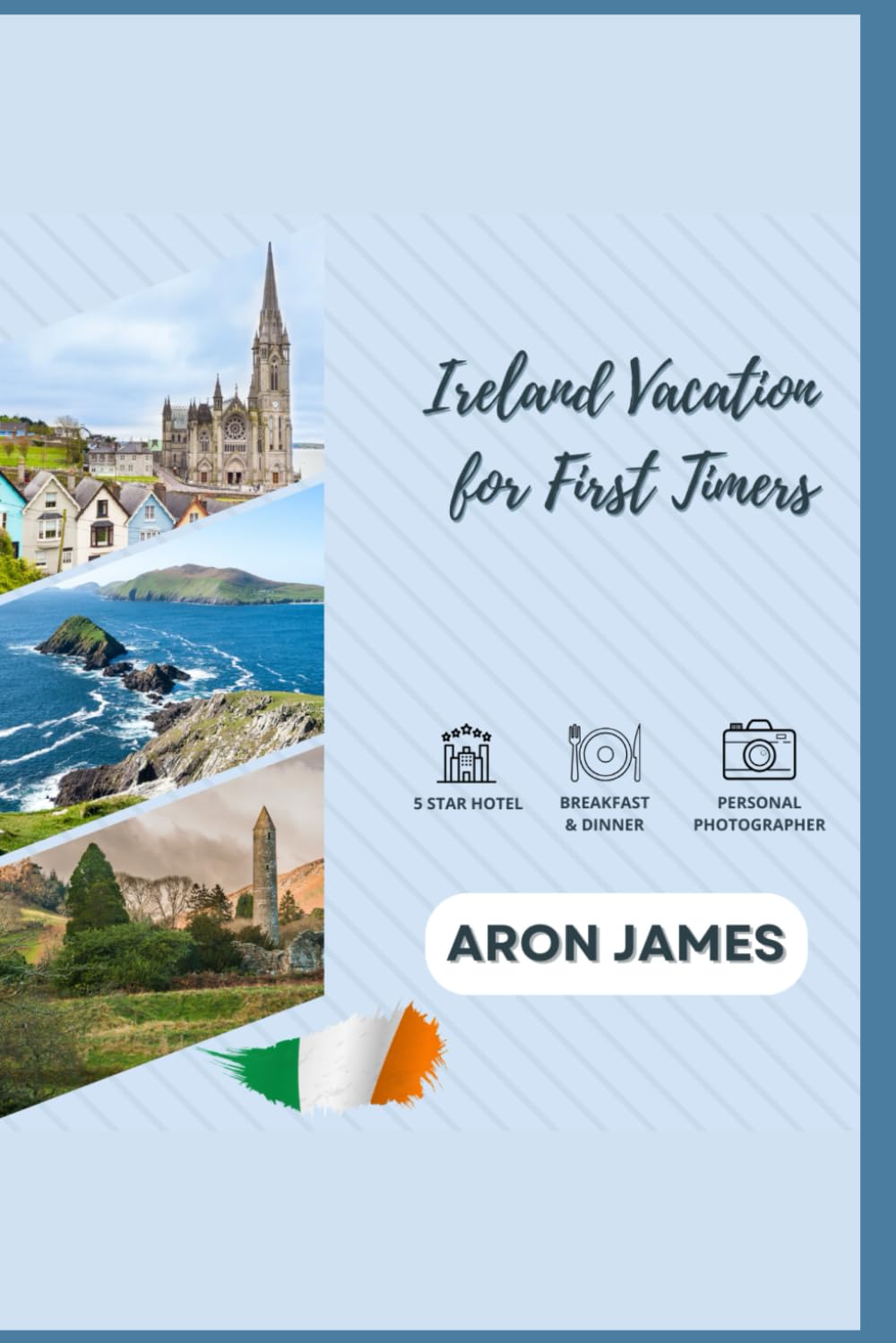 Ireland Vacation for First Timers