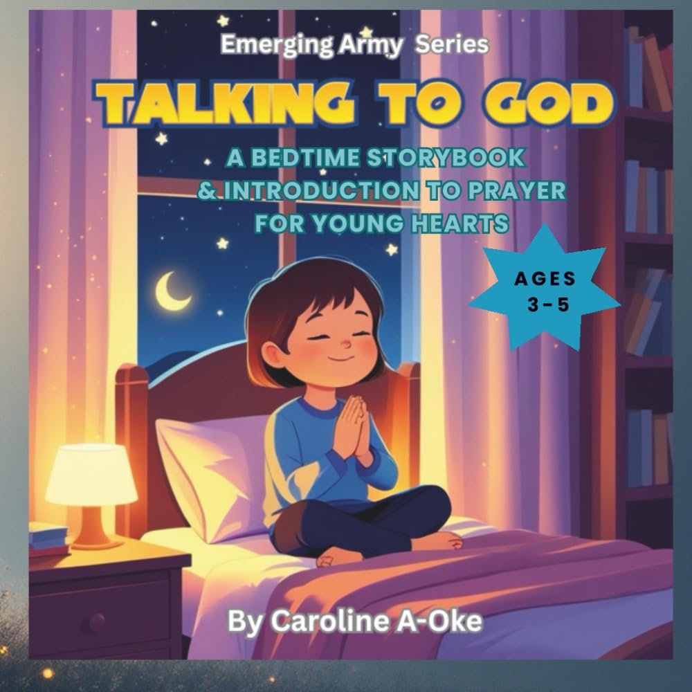 Talking to God: A Devotional Story Book on the Lord's Prayer for 3-5