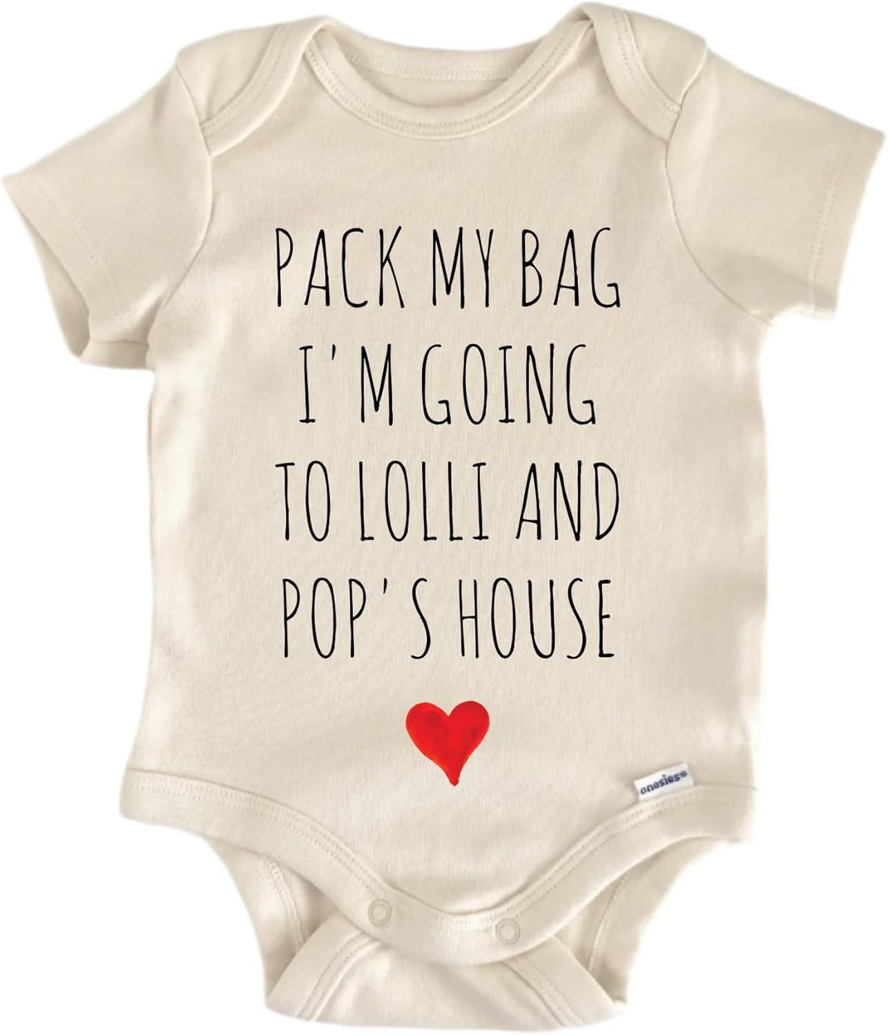Pack My Bag I_m Going To Lolli And Pop_s House - Baby Boy Girl Clothes Bodysuit Funny Cute