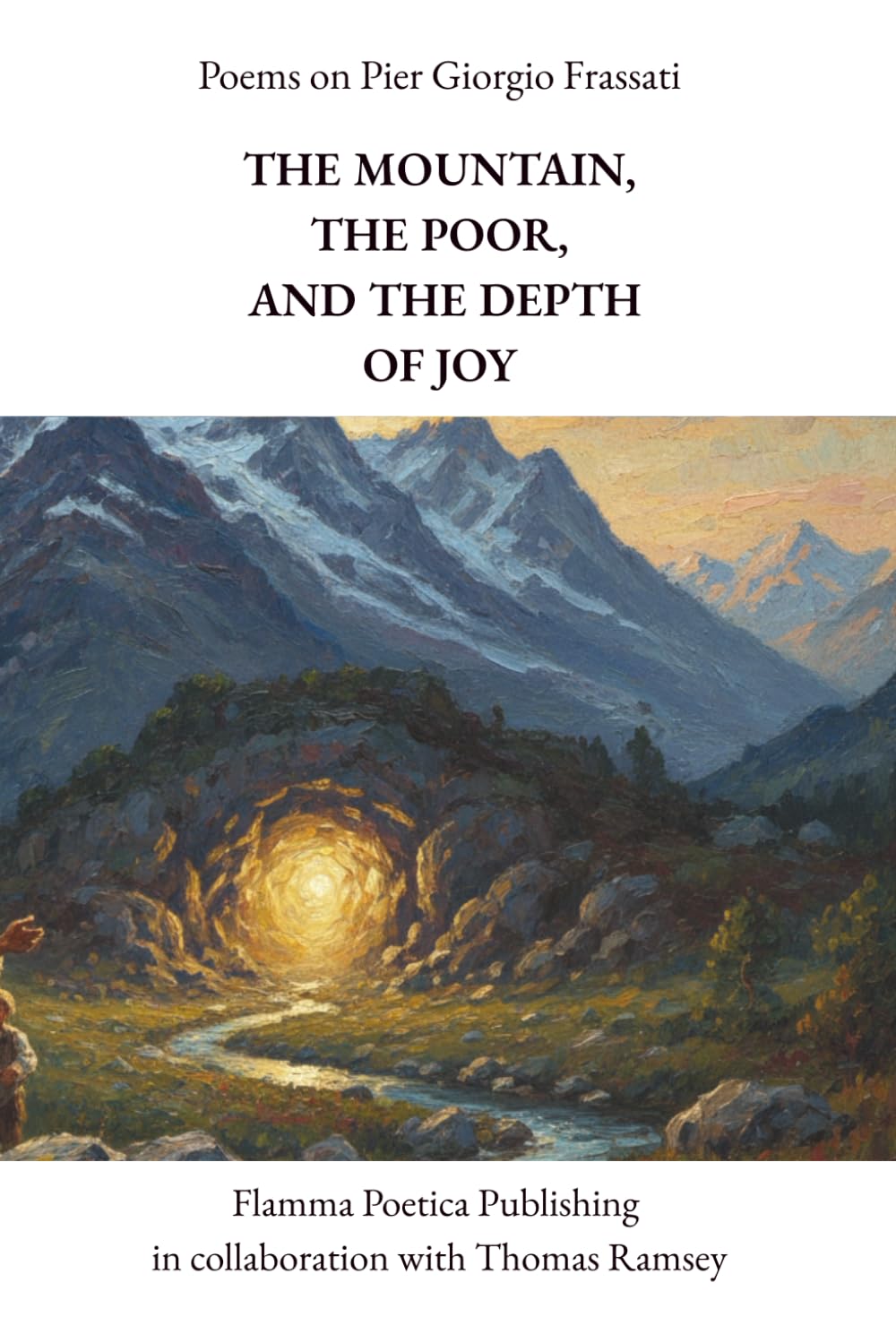 Poems on Pier Giorgio Frassati: The Mountain, the Poor, and the Depth of Joy