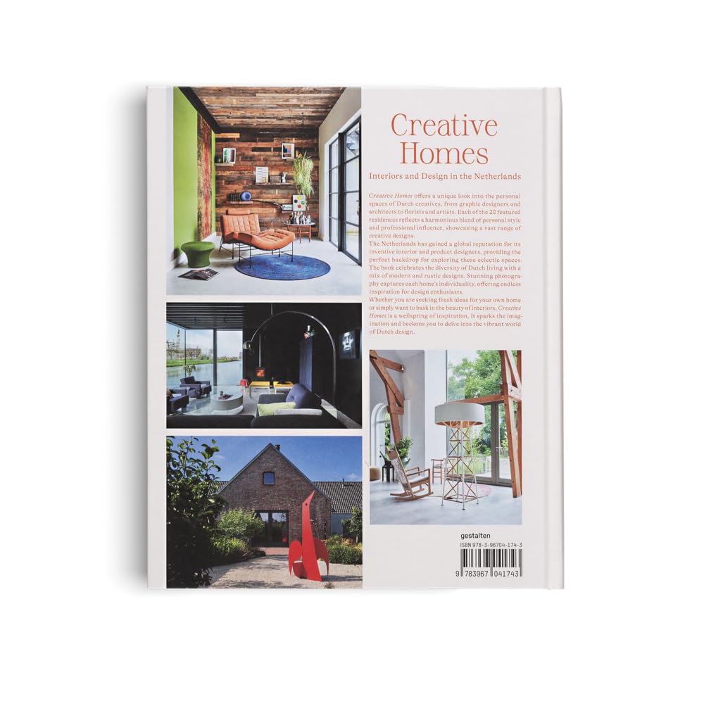 Creative Homes: Interiors and Design in the Netherlands