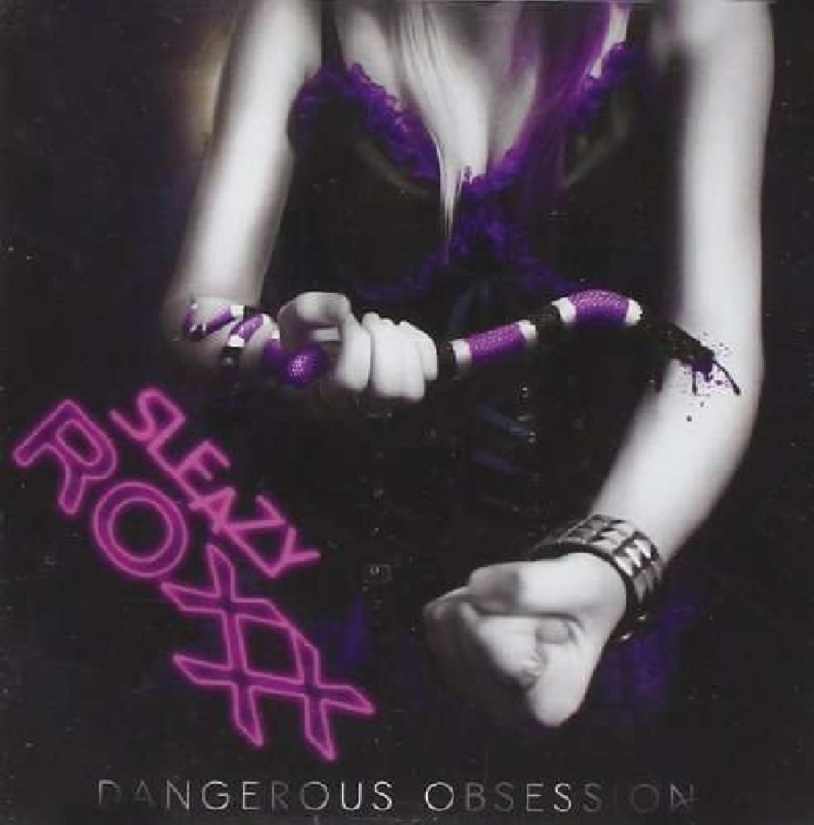 Dangerous Obsession