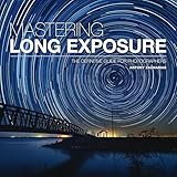 Mastering Long Exposure: The...