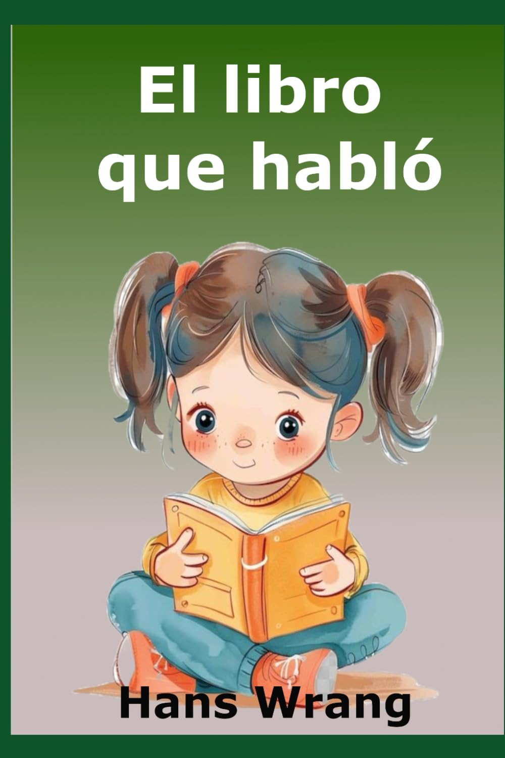 El libro que habló: Un cuento de hadas
