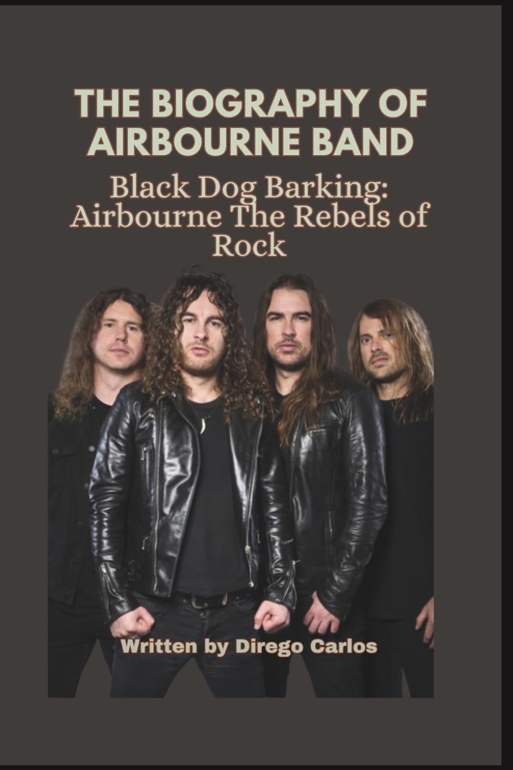 THE BIOGRAPHY OF AIRBOURNE BAND: Black Dog Barking: Airbourne The Rebels of Rock