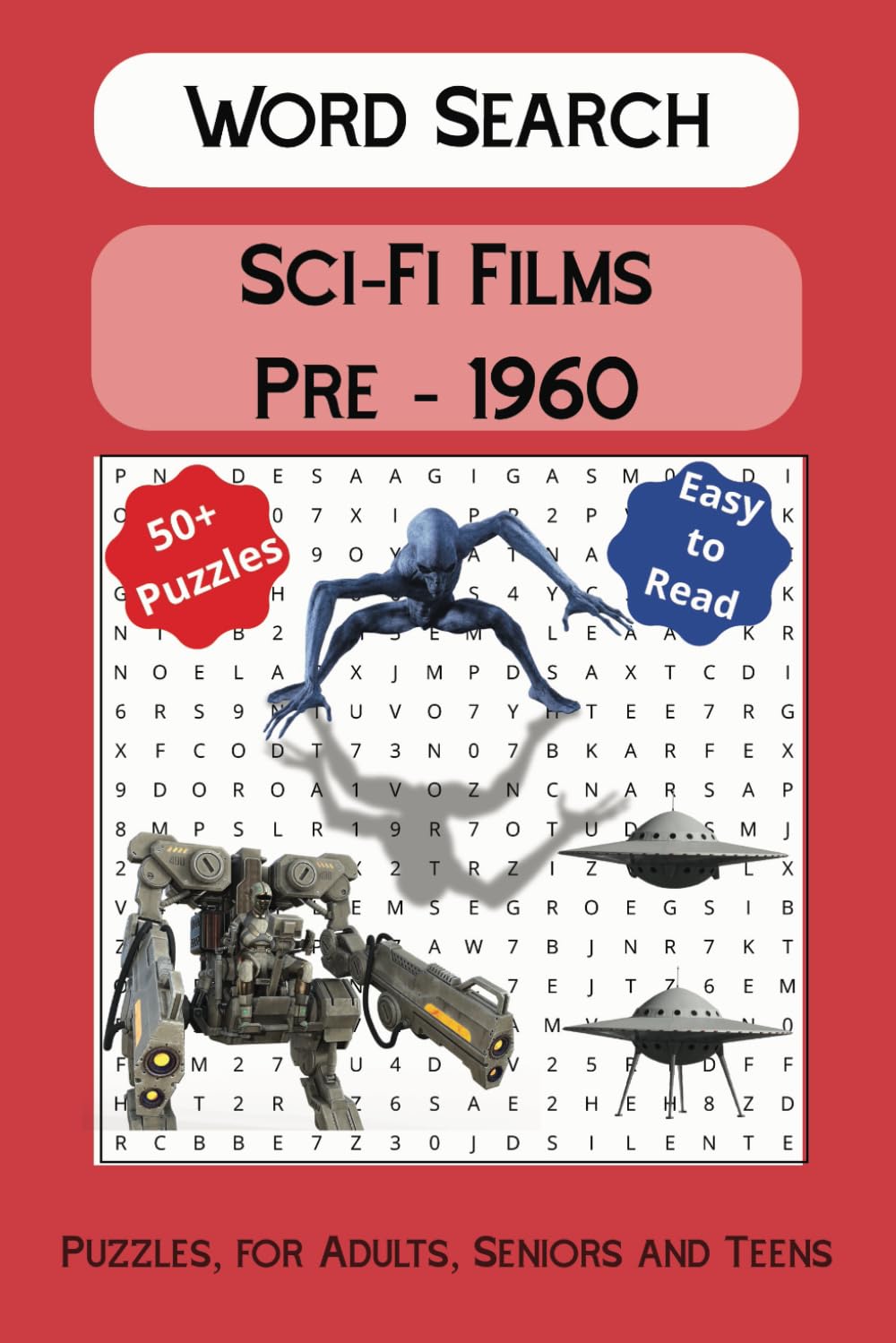 Sci-Fi Films Word Search Puzzle Book: Word searches with easy to Read Print about classic Science Fiction films before 1960 | 6x9 inches, 110+ pages | ... for holidays, relaxation and stress relief.